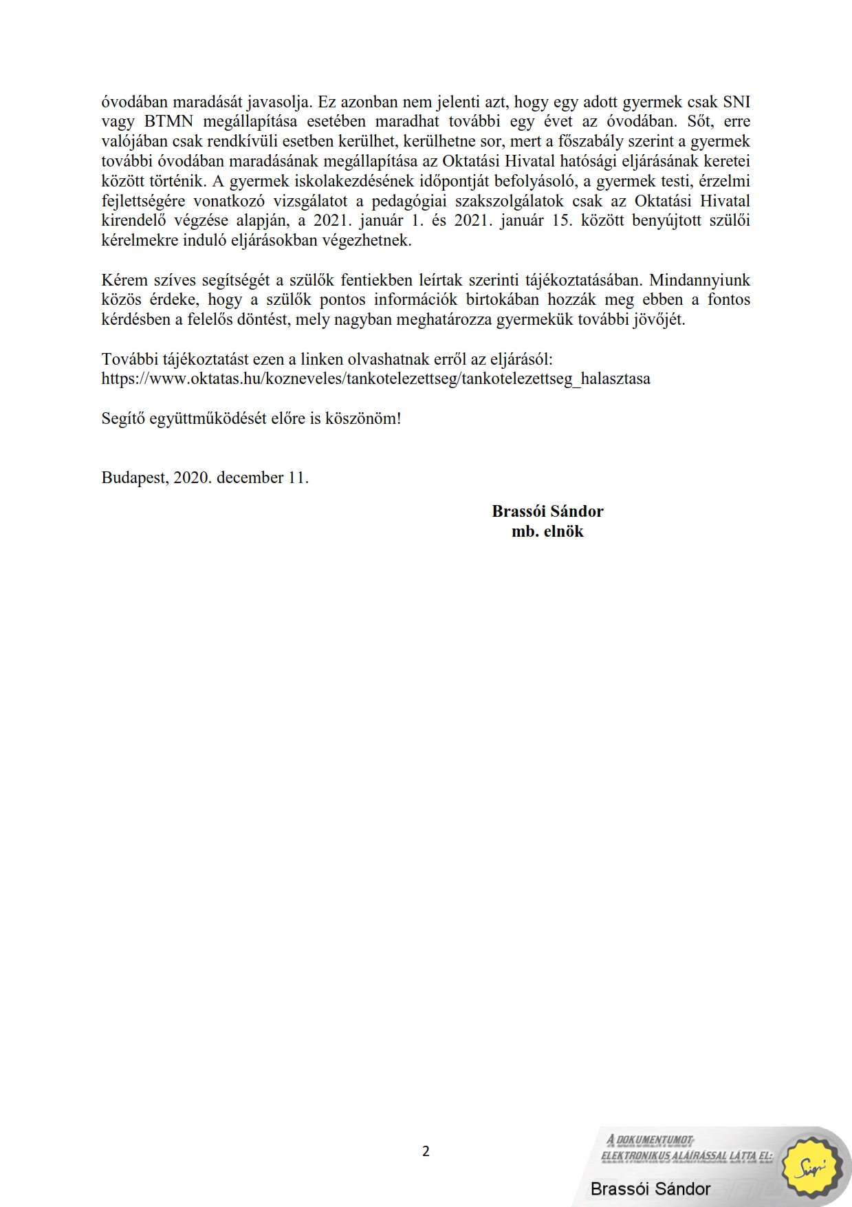 tajekoztatas ovodaknaktankotelezettseg halasztasa 2021 001