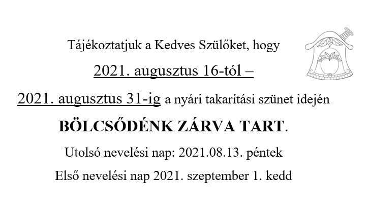 Nyári zárás 2021 bölcsőde
