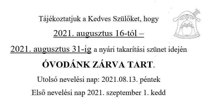 Nyári zárás 2021 óvoda